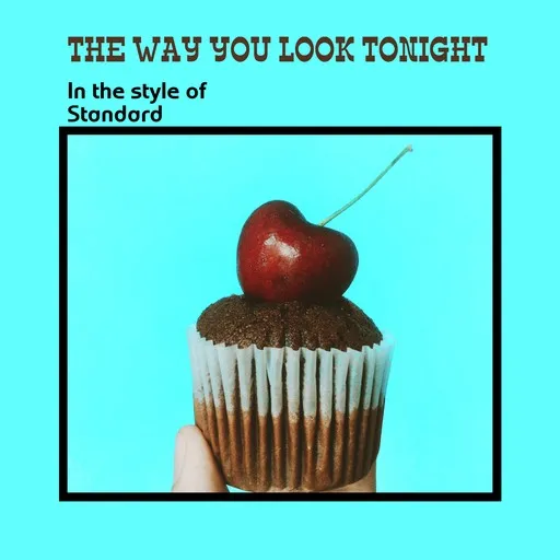 The Way You Look Tonight - Karaoke