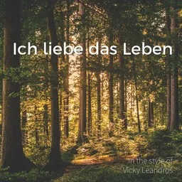 Cover art for Ich liebe das Leben - Vicky Leandros karaoke version