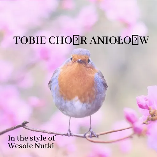 Karaoke Tobie chór aniołów esittäjältä Wesołe Nutki — laula mukana sanoituksilla Singassa