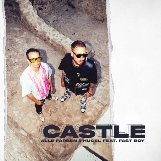 Karaoke Castle av Alle Farben, FAST BOY, Hugel — sjung med på texten på Singa