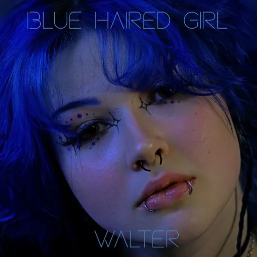 Karaoke Blue Haired Girl von Walter — mit Songtext mitsingen auf Singa