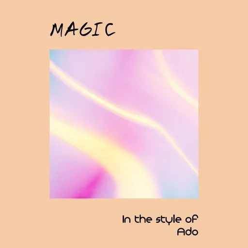 Karaoke MAGIC by Ado — sing along with lyrics on Singa