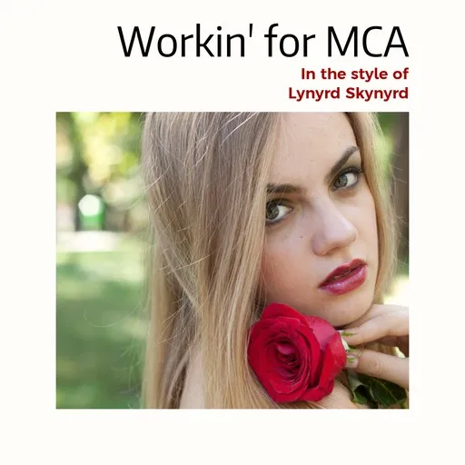 Karaoke Workin' for MCA av Lynyrd Skynyrd — sjung med på texten på Singa