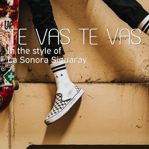 Karaoke Te Vas Te Vas by La Sonora Siguaray — sing along with lyrics on Singa