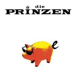 Karaokekappaleen (Du mußt ein) Schwein sein - Die Prinzen kansikuva