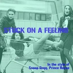 Cover art for Stuck On A Feeling - Prince Royce,Snoop Dogg karaoke version