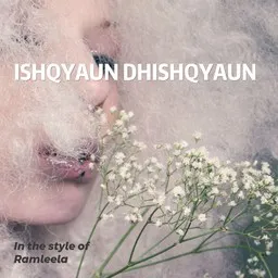Omslagsbild för Ishqyaun Dhishqyaun - Ramleela karaokeversion