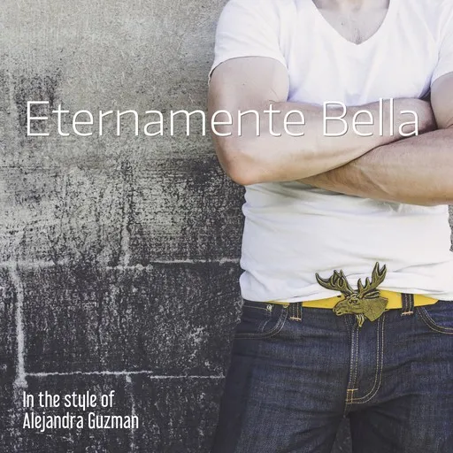 Eternamente Bella - Karaoke