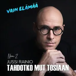 Omslagsbild för Tahdotko mut tosiaan - Jussi Rainio,Neon 2,Vain elämää kausi 15 Soundtrack karaokeversion