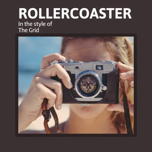 Karaoke Rollercoaster av The Grid — sjung med på texten på Singa