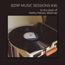 Karaokekappaleen BZRP Music Sessions #36 - Bizarrap,Nathy Peluso kansikuva