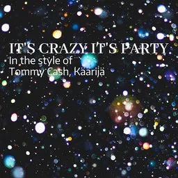 Cover art for It's Crazy It's Party - Käärijä,Tommy Cash karaoke version