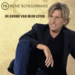 Cover art for De Avond Van Mijn Leven - Rene Schuurmans karaoke version