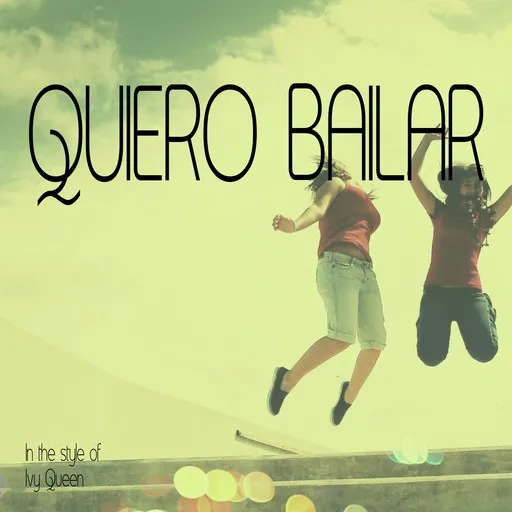 Quiero Bailar - Karaoke