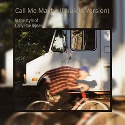 Titelbild für Call Me Maybe (Ukulele Version) - Carly Rae Jepsen Karaoke-Version