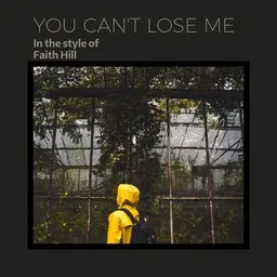 Karaokekappaleen You Can't Lose Me - Faith Hill kansikuva