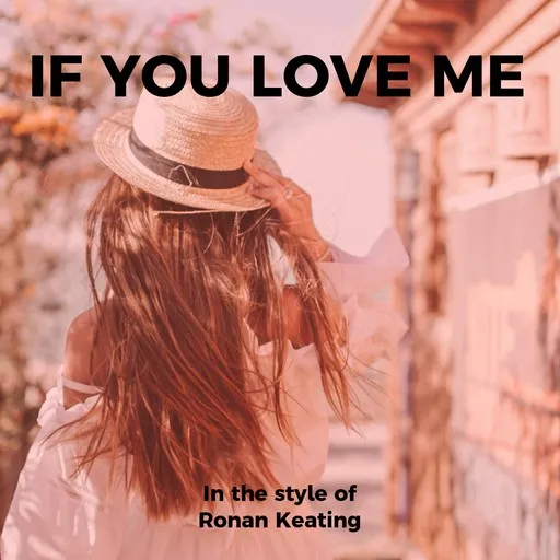 If You Love Me - Karaoke