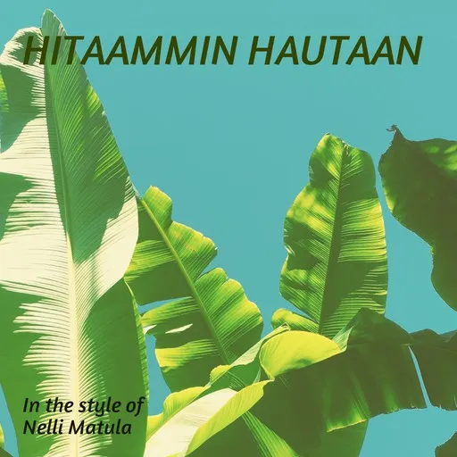 Hitaammin hautaan - Karaoke