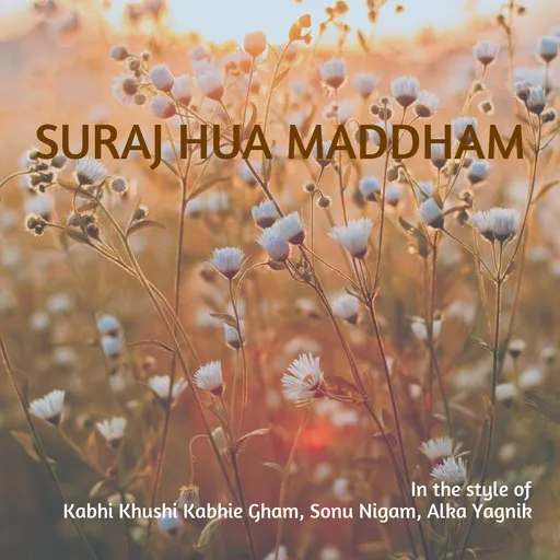 Suraj Hua Maddham - Karaoke