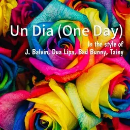 Karaokekappaleen Un Dia (One Day) - Bad Bunny,Dua Lipa,J. Balvin,Tainy kansikuva