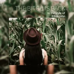 Cover art for The Bitch Is Back - Elton John karaoke version