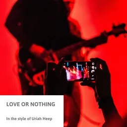 Cover art for Love Or Nothing - Uriah Heep karaoke version