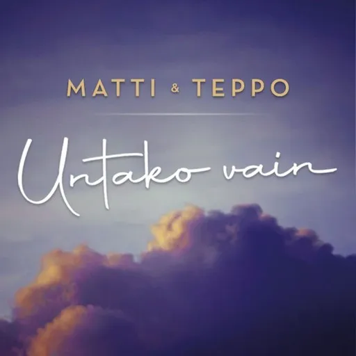 Karaoke Untako vain by Matti ja Teppo — sing along with lyrics on Singa