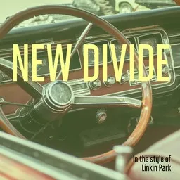 Cover art for New Divide - Linkin Park karaoke version