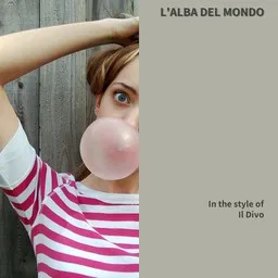 Cover art for L'Alba Del Mondo - Il Divo karaoke version