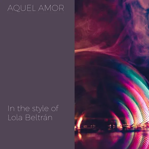 Karaoke Aquel Amor by Lola Beltrán — sing along with lyrics on Singa