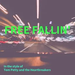 Karaokekappaleen Free Fallin' - Tom Petty and the Heartbreakers kansikuva