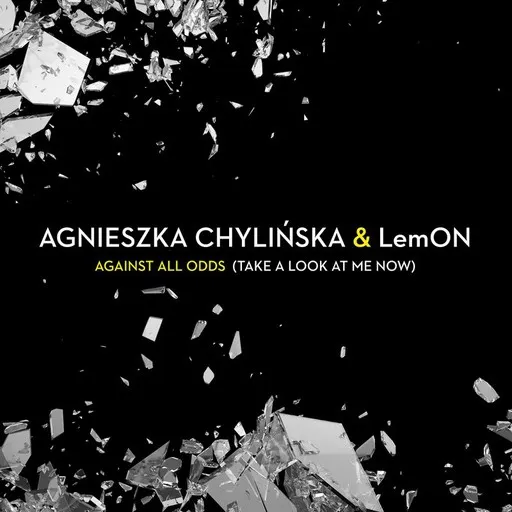 Karaoke Against All Odds (Take a Look at Me Now) esittäjältä Agnieszka Chylinska, LemON — laula mukana sanoituksilla Singassa