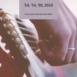 Cover art for '54, '74, '90, 2010 - Sportfreunde Stiller karaoke version