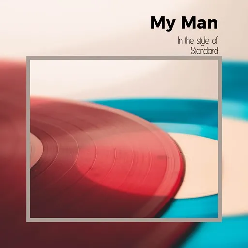 Karaoke My Man by Standard — sing along with lyrics on Singa
