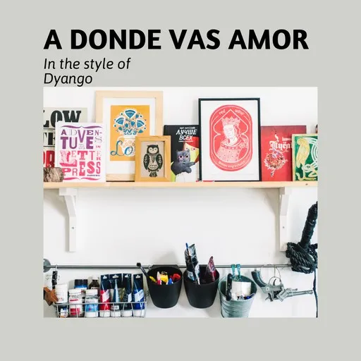 A Donde Vas Amor - Karaoke