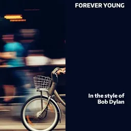 Cover art for Forever Young - Bob Dylan karaoke version