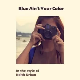 Cover art for Blue Ain't Your Color - Keith Urban karaoke version