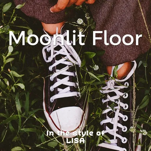 Karaoke Moonlit Floor by LISA — sing along with lyrics on Singa