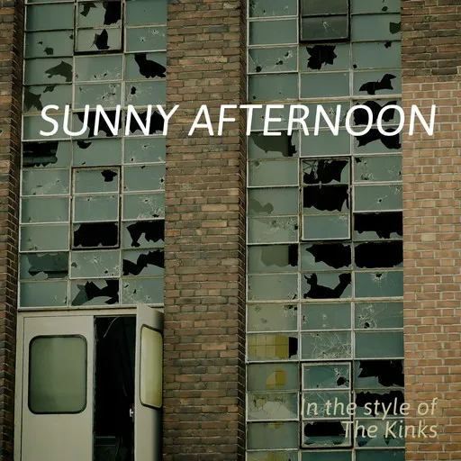 Karaoke Sunny Afternoon by The Kinks — sing along with lyrics on Singa