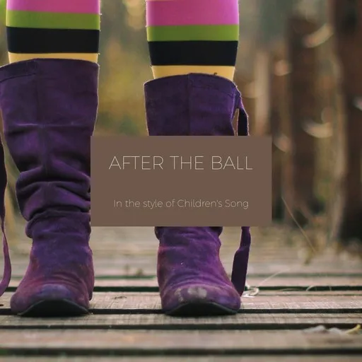 After The Ball - Karaoke