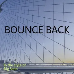 Cover art for Bounce Back - Big Sean karaoke version