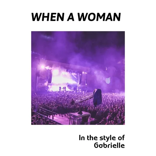Karaoke When A Woman von Gabrielle — mit Songtext mitsingen auf Singa