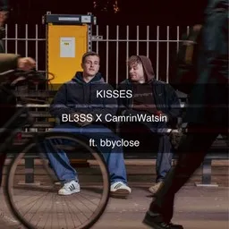 Cover art for Kisses - bbyclose,BL3SS,CamrinWatsin karaoke version