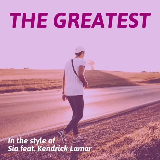 The Greatest - Karaoke