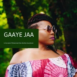 Cover art for Gaaye Jaa - Brothers Soundtrack,Mohammed Irfan karaoke version