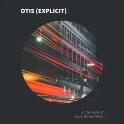 Cover art for Otis (explicit) - Jay-Z,Kanye West karaoke version