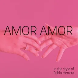 Cover art for Amor Amor - Pablo Herrera karaoke version