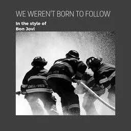 Cover art for We Weren't Born to Follow - Bon Jovi karaoke version