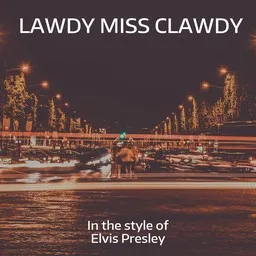 Cover art for Lawdy Miss Clawdy - Elvis Presley karaoke version