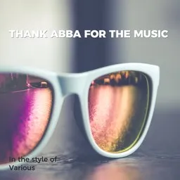 Omslagsbild för Thank Abba For The Music - Various karaokeversion